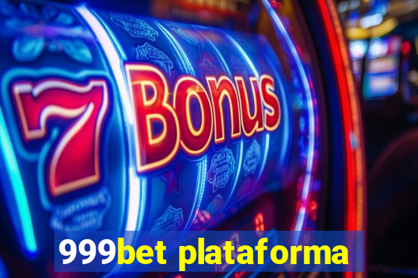 999bet plataforma